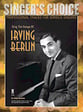 Sing the Songs of Irving Berlin Vocal Solo & Collections sheet music cover